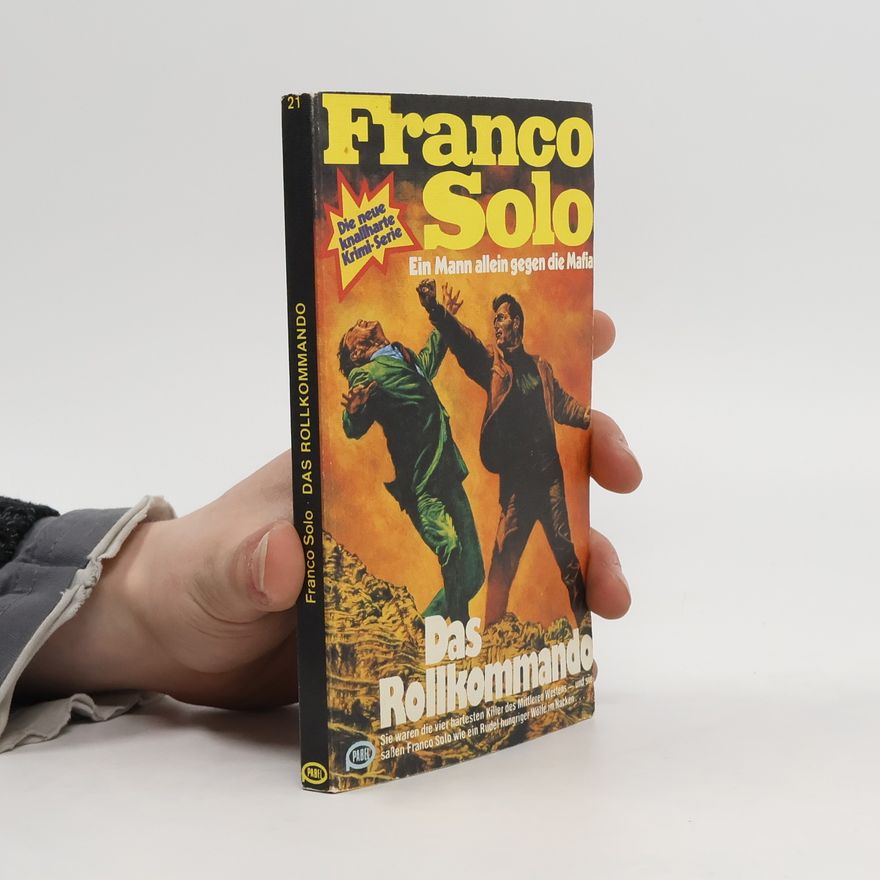 Franco Solo Das Rollkommando