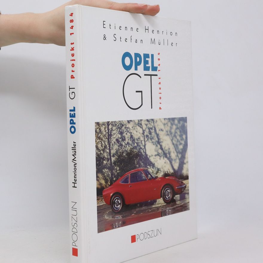 Etienne Henrion Opel GT