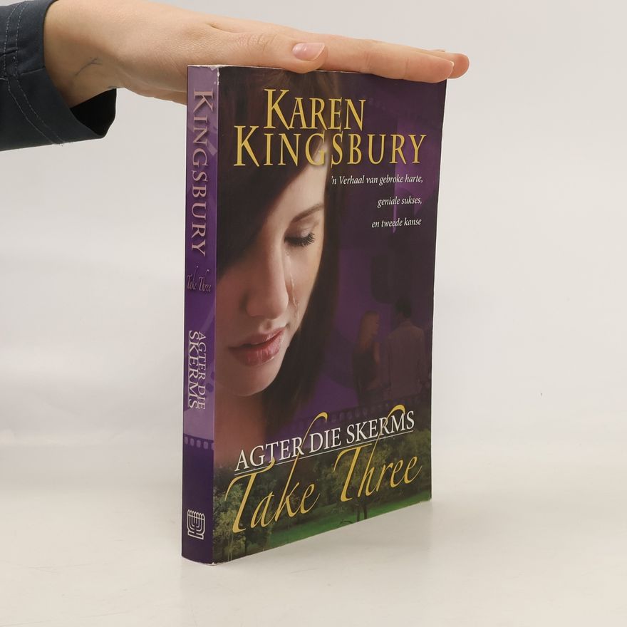 Karen Kingsbury Agter Die Skerms. Take three