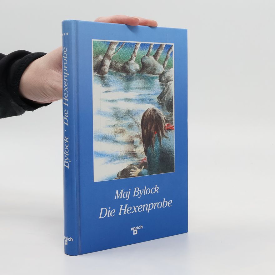 Maj Bylock Die Hexenprobe
