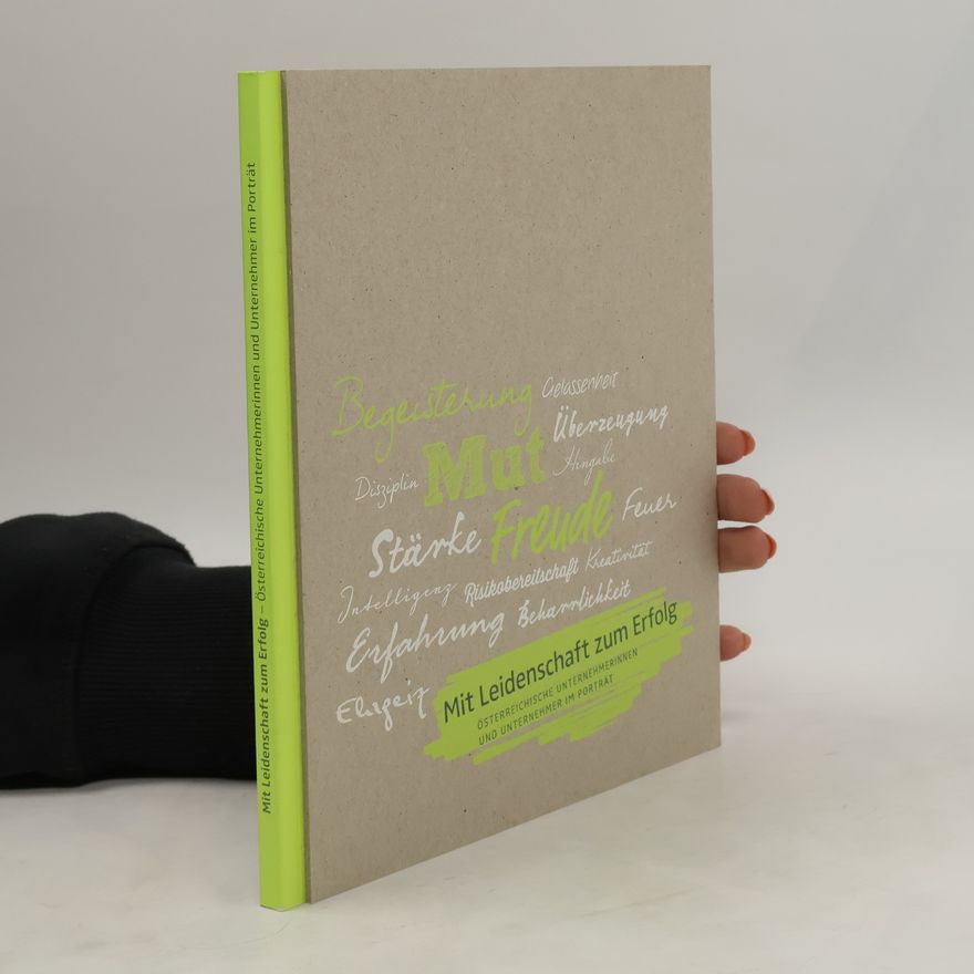Various authors Mit Leidenschaft zum Erfolg