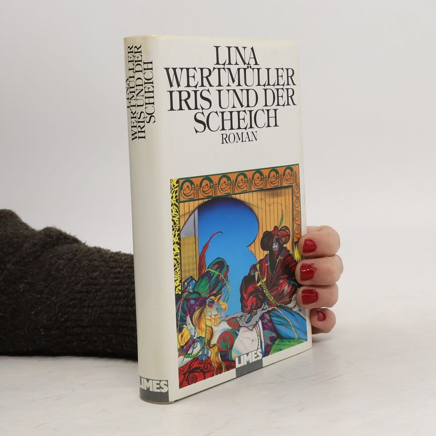 Lina Wertmüller Iris und der Scheich