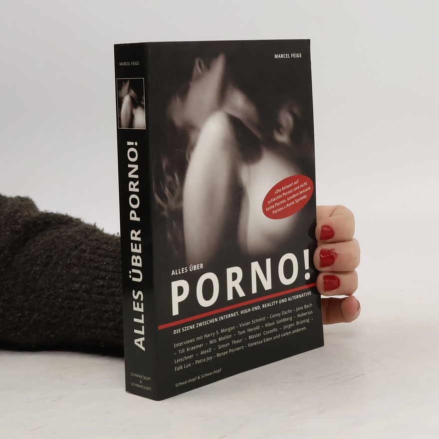 Marcel Feige Alles über Porno!