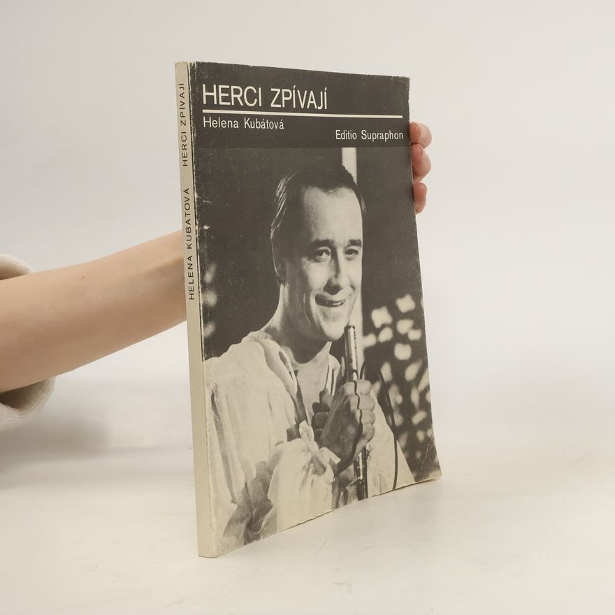 Helena Kubátová Herci zpívají