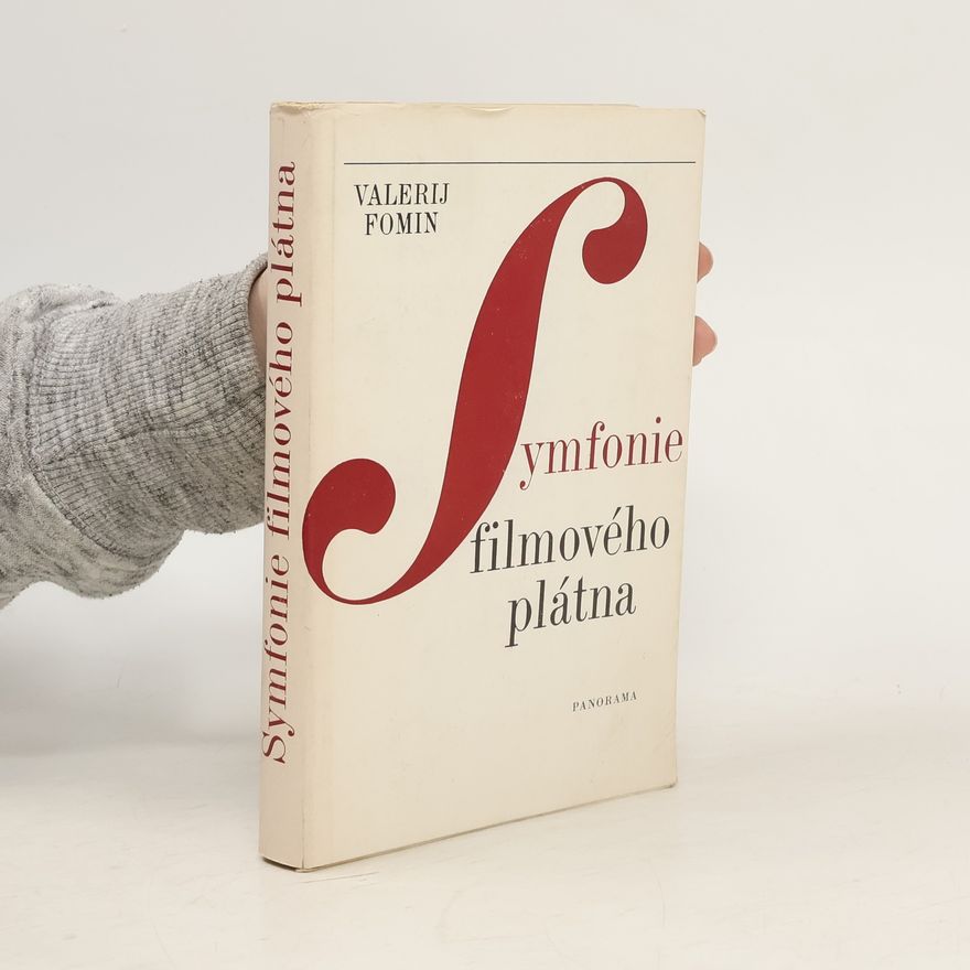 Valerij Fomin Symfonie filmového plátna