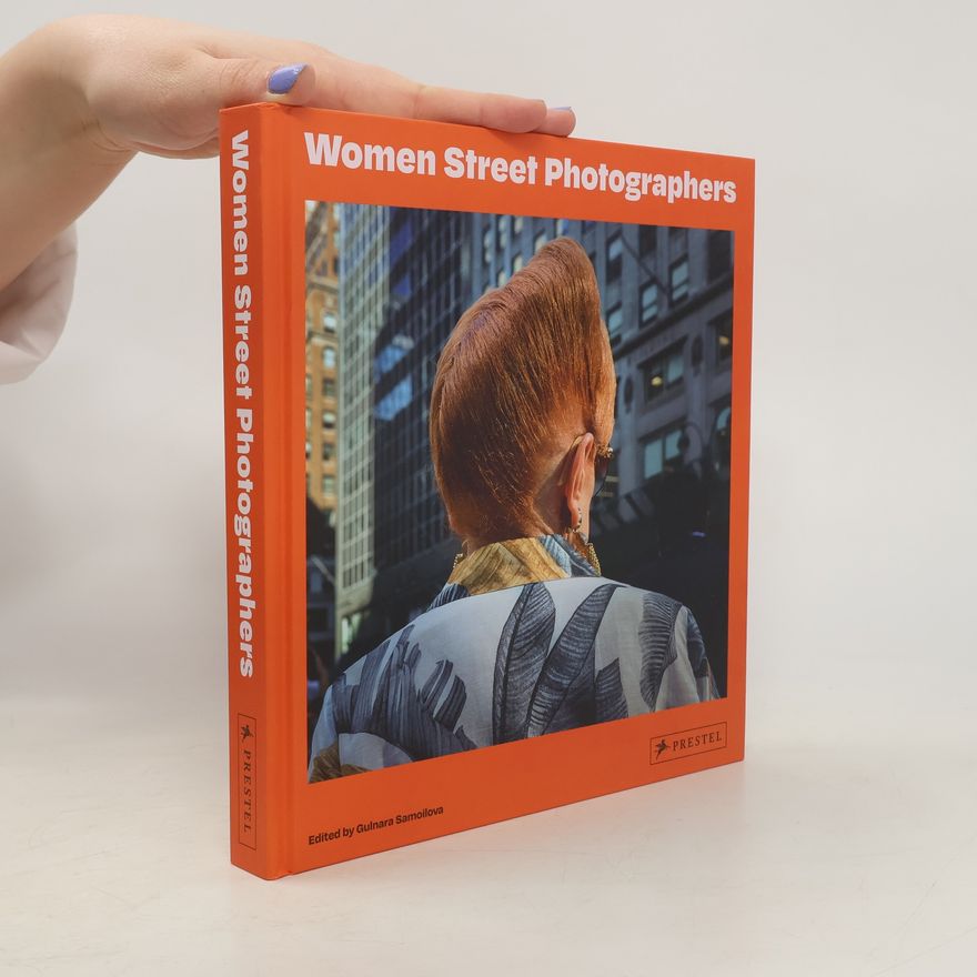 Gulnara Samoilova Women Street Photographers