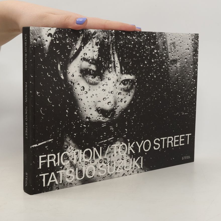 Tatsuo Suzuki Friction/Tokyo Street