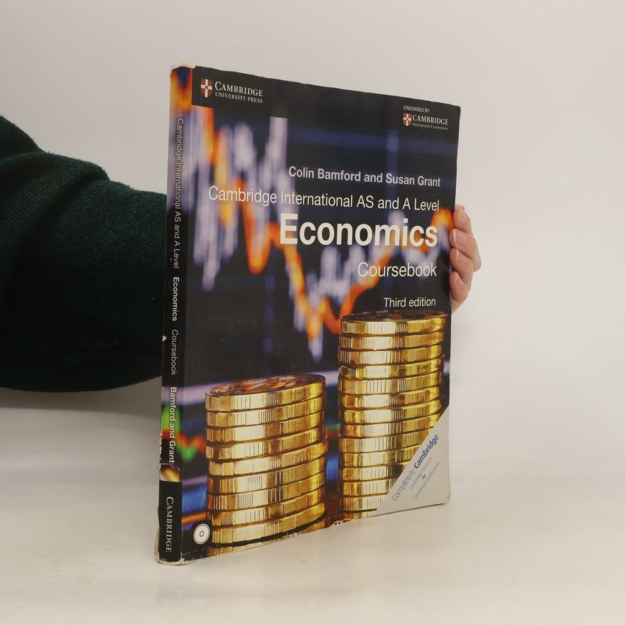 Colin Bamford Cambridge International AS and A Level Economics Coursebook