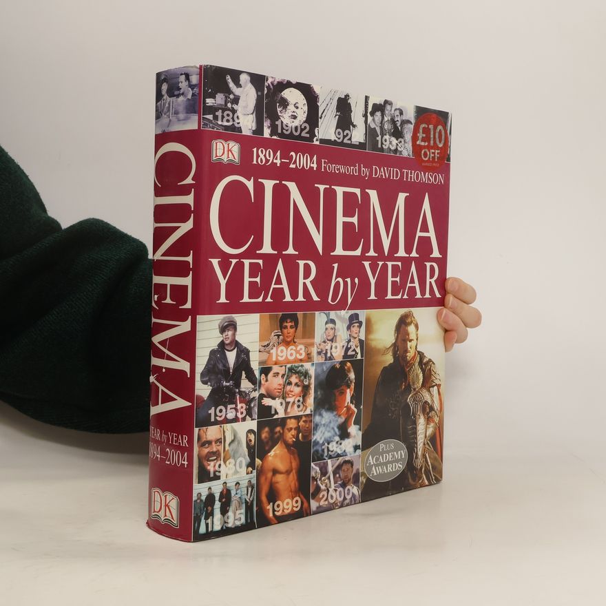 AA.VV. Cinema Year by Year, 1894-2004