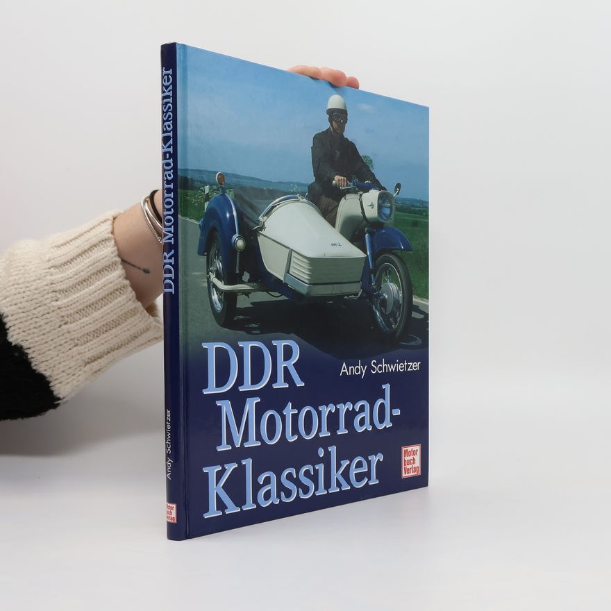 Andy Schwietzer DDR-Motorrad-Klassiker