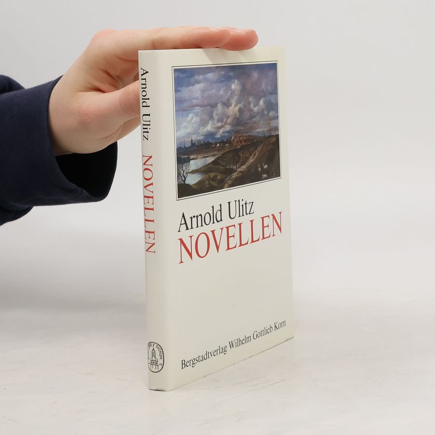 Arnold Ulitz Novellen