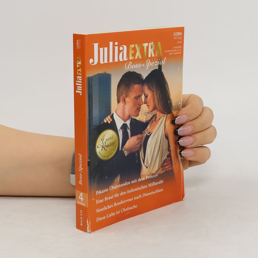 Katrina Cudmore Julia Extra 512. Boss-Spezial. Pikante Überstunden mit dem Prinzen. Die Braut des italienischen Milliardärs. Sinnliches Rendezvous nach Dienstschluss. Diese Liebe ist Chefsache