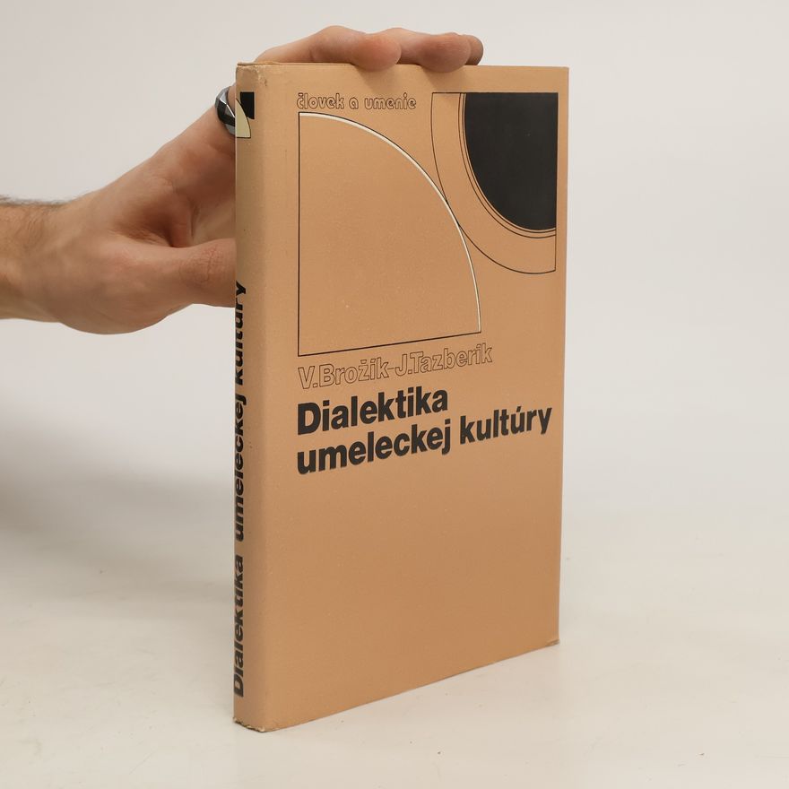 Ján Tazberík Dialektika umeleckej kultúry