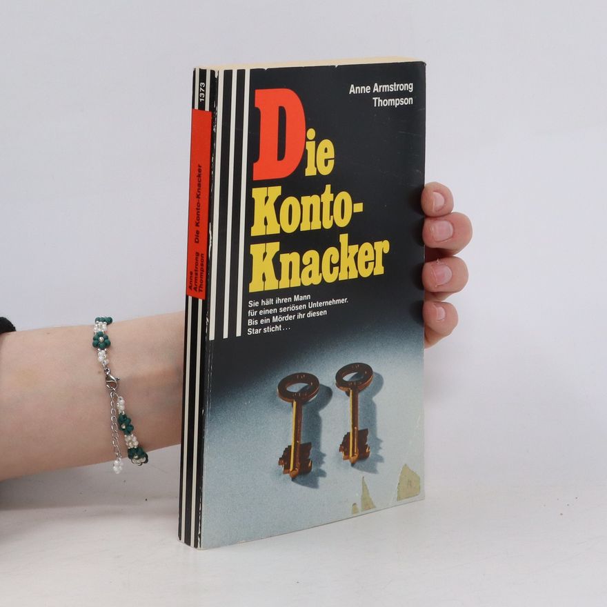 Anne Armstrong Thompson Die Konto-Knacker