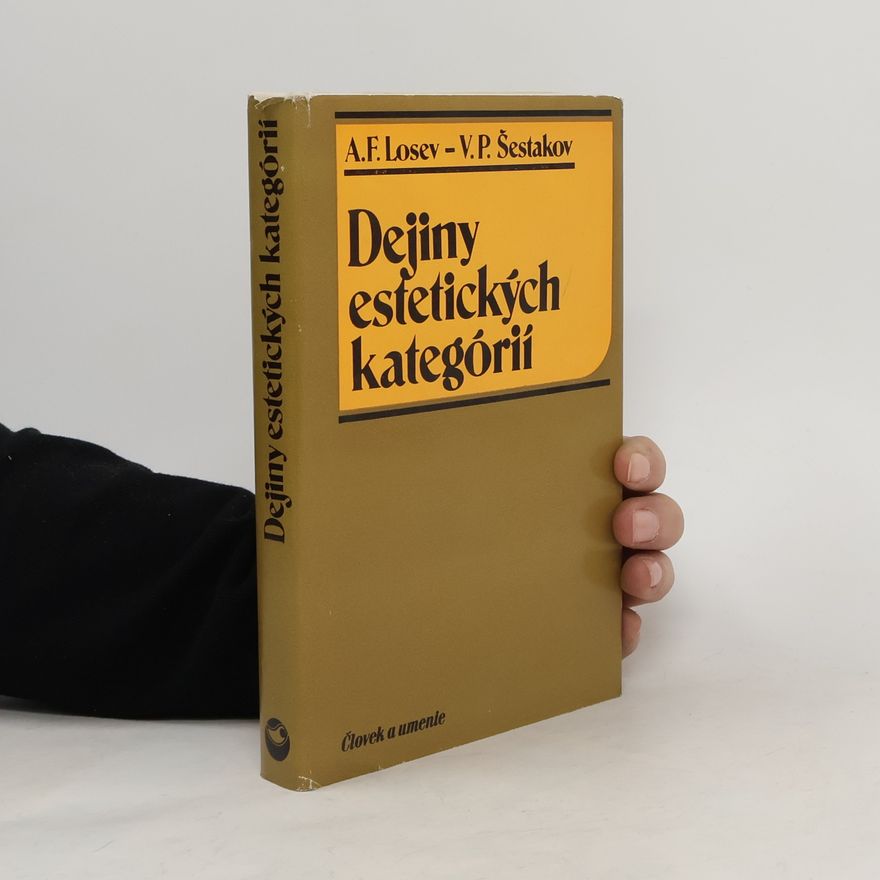 Vjačeslav Pavlovič Šestakov Dejiny estetických kategórií