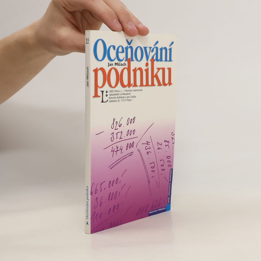 Jan Mlčoch Oceňování podniku : ekonomické aspekty