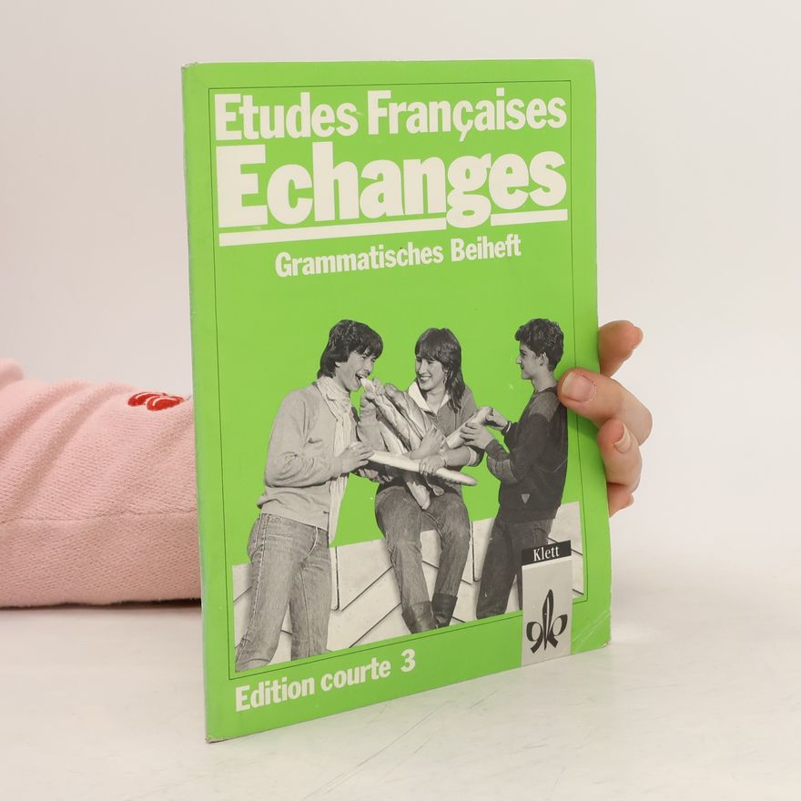 Collectif d'auteurs Etudes françaises, échanges
