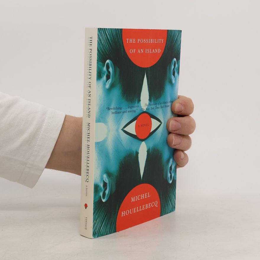 Michel Houellebecq The Possibility of an Island