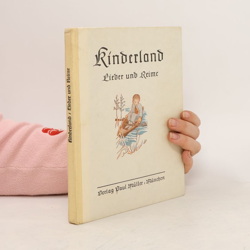 Eberhard von Cranach-Sichart Kinderland. Lieder und Reime