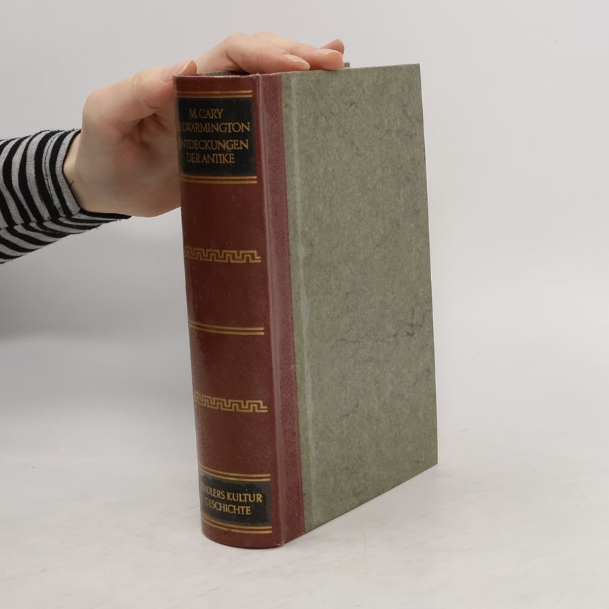 Eric H. Warmington Die Entdeckungen der Antike