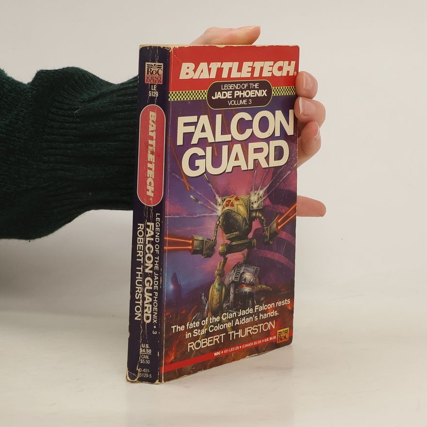 Robert Thurston Legend of the Jade Phoenix, Volume 3: Falcon Guard