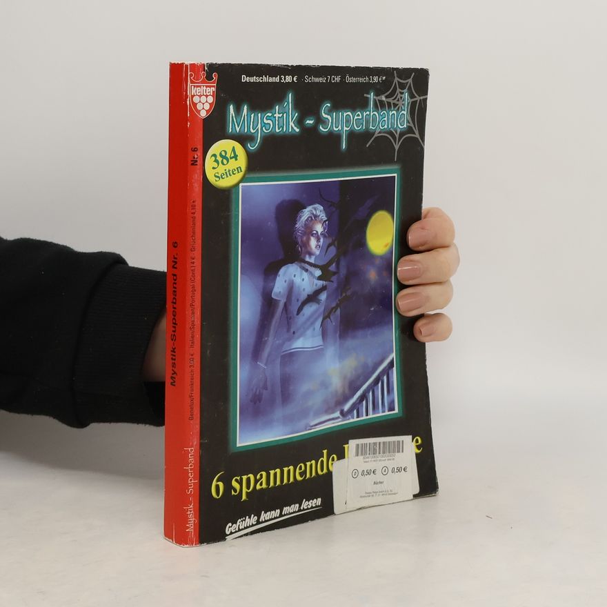 Kolektiv autorů Mystik-Superband 6.