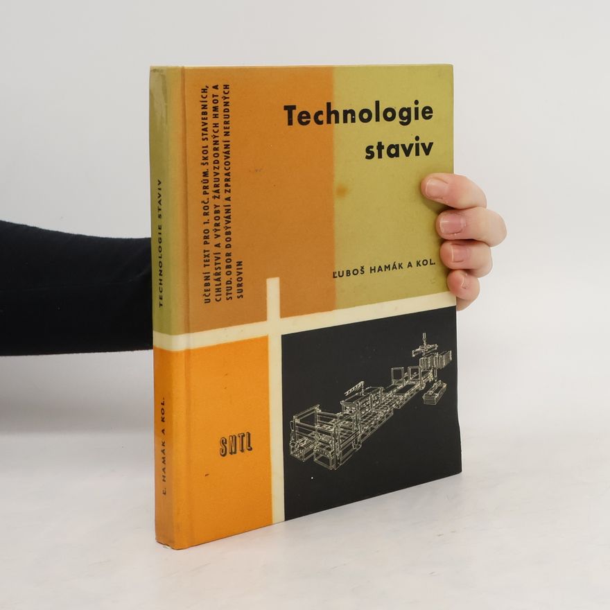Ľuboš Hamák Technologie staviv