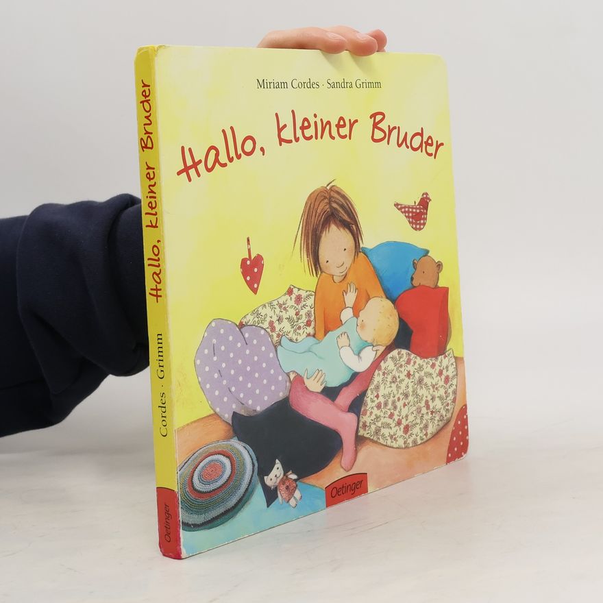 Miriam Cordes Hallo, kleiner Bruder