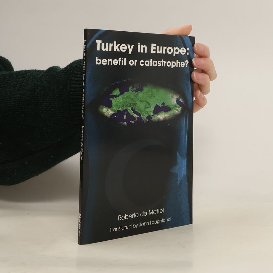 Roberto De Mattei Turkey in Europe