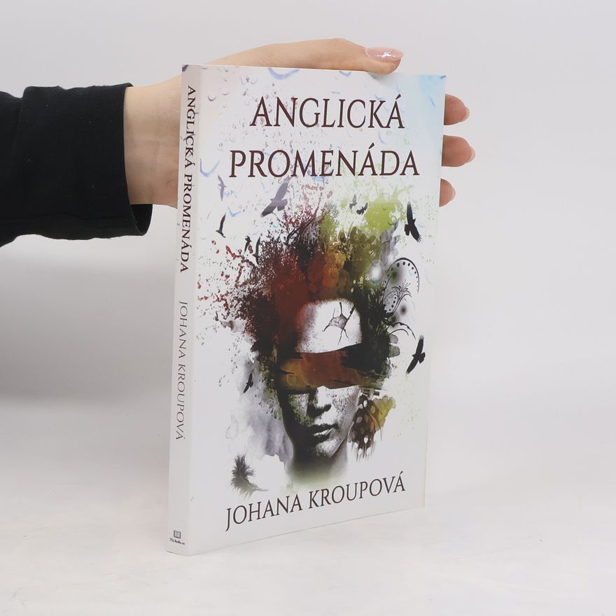 Johana Kroupová Anglická promenáda