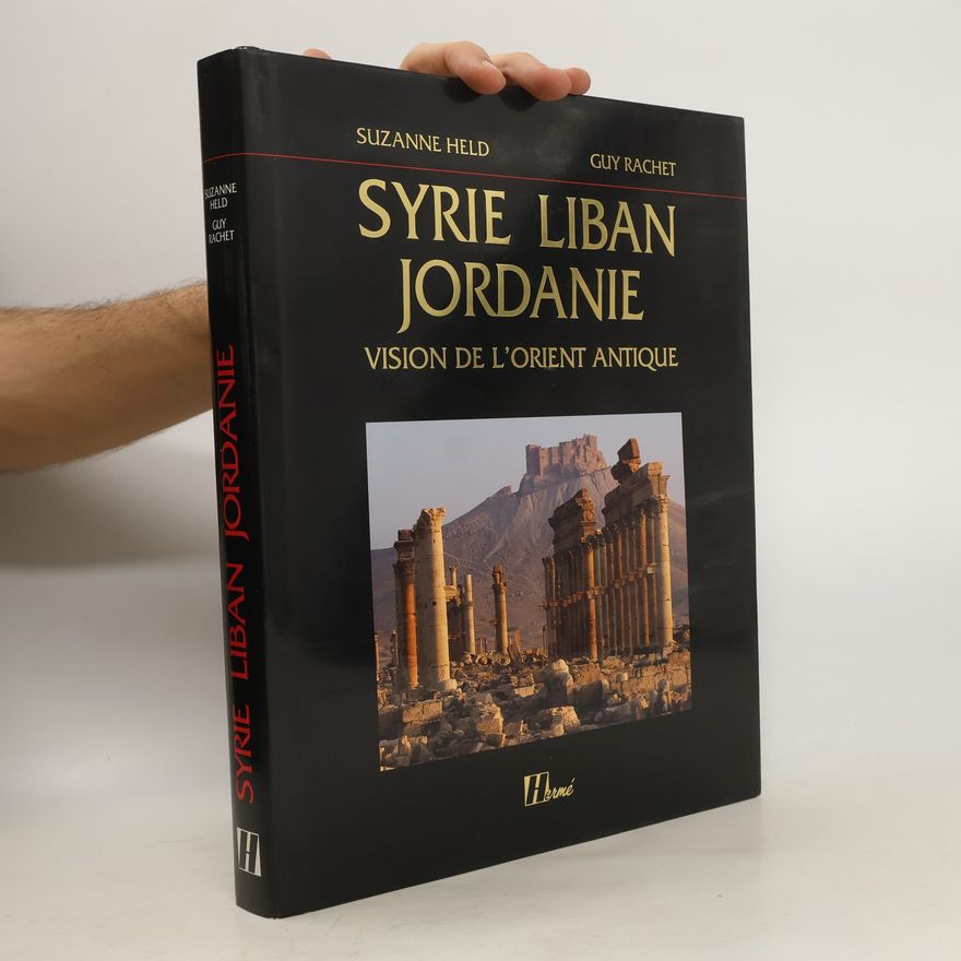 Suzanne Held Syrie Liban Jordanie