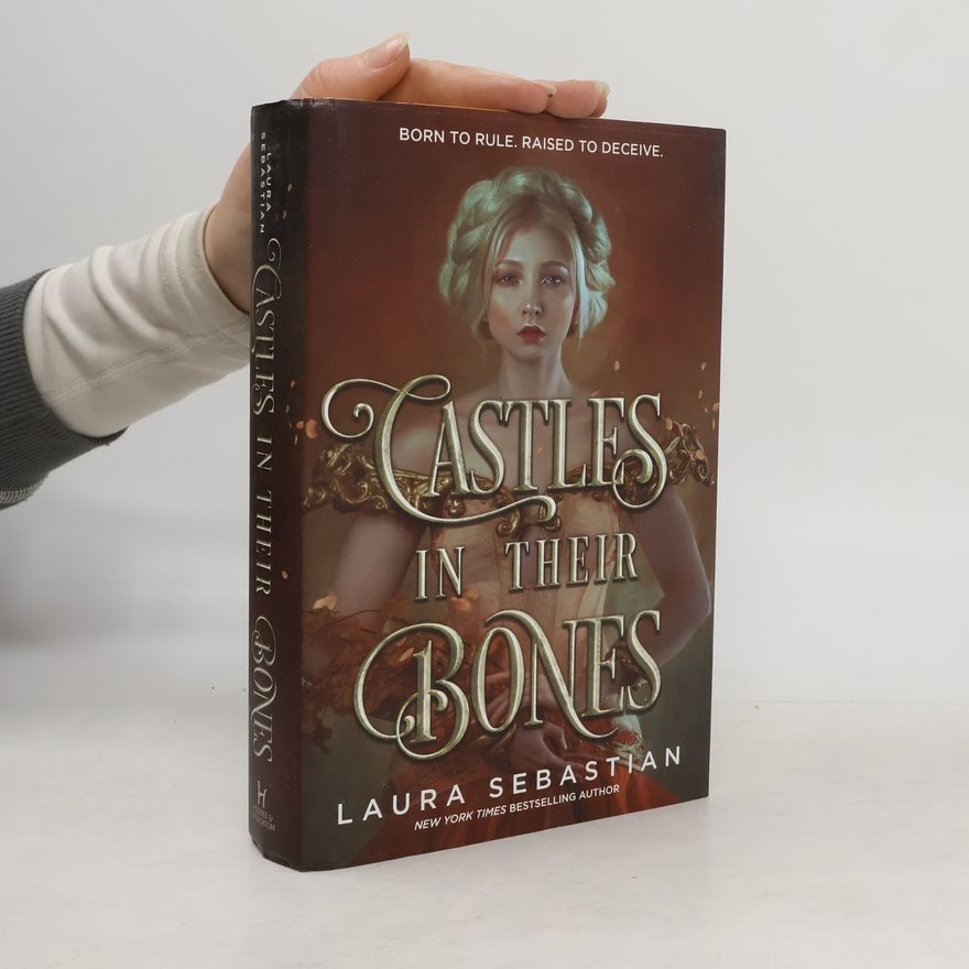 Laura Sebastian Castles in their Bones