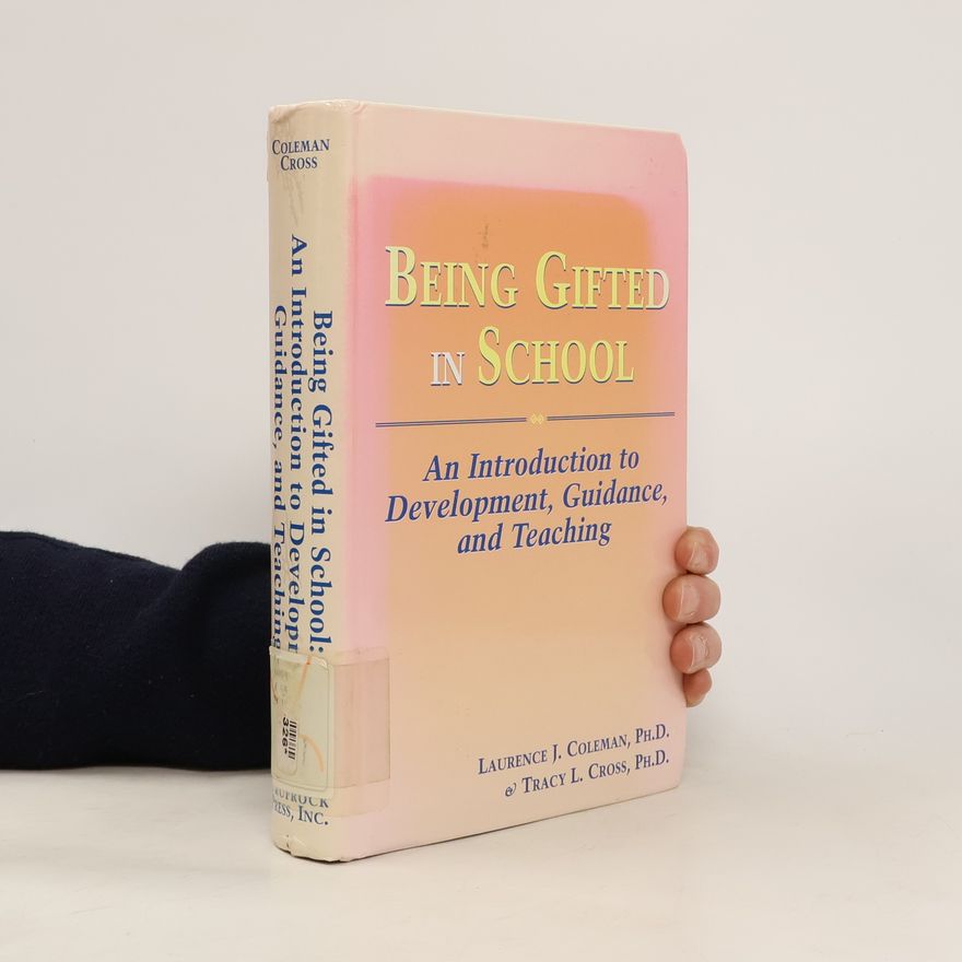 Tracy L. Cross Being Gifted in School