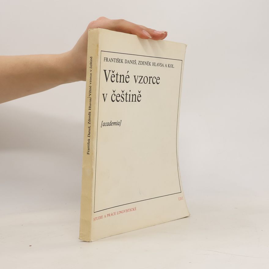František Daneš Větné vzorce v češtině