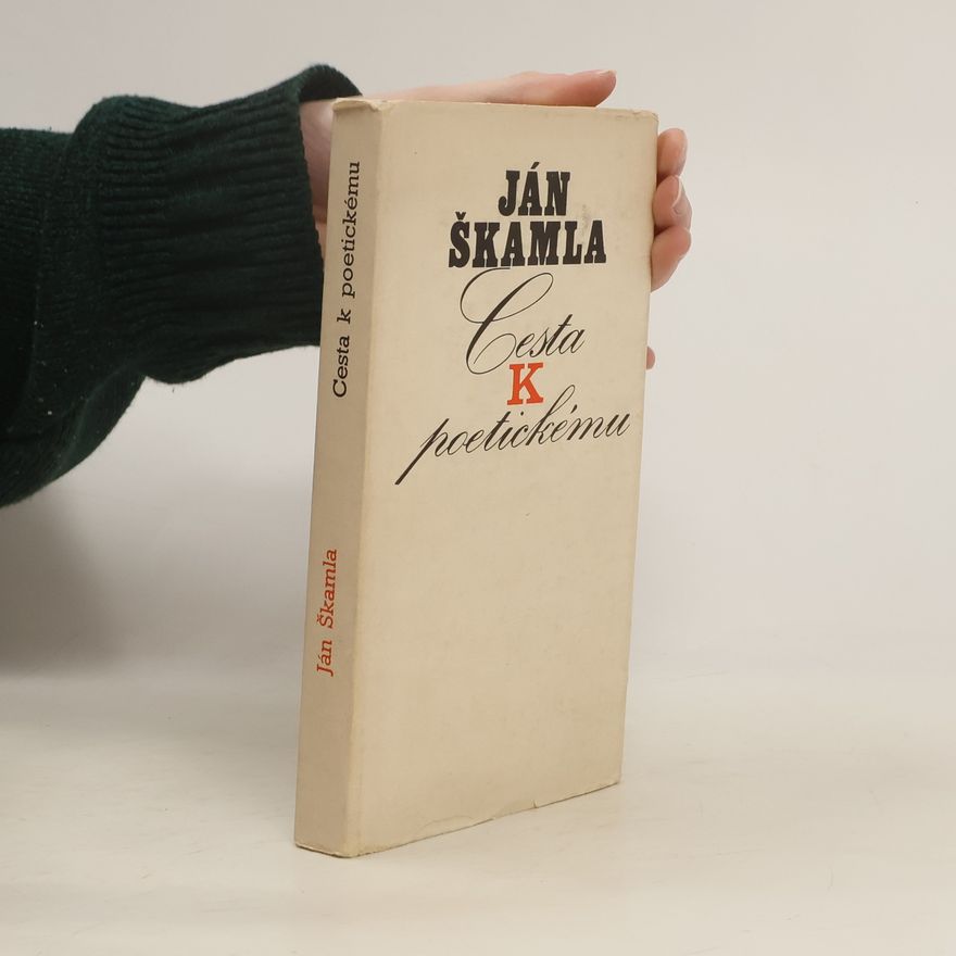 Ján Škamla Cesta k poetickému