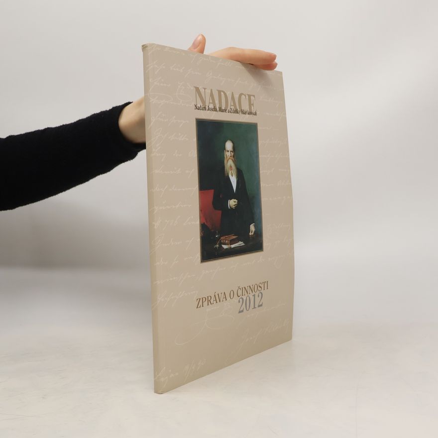 Autores varios Nadace. Zpráva o činnosti 2012
