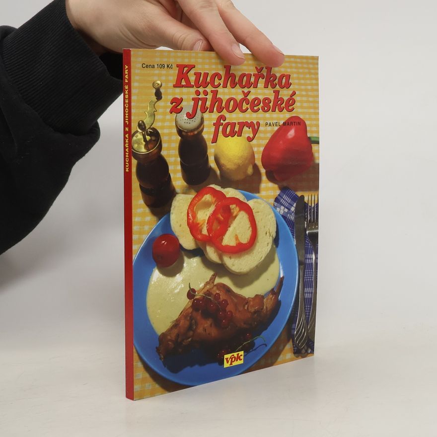 Martin Gabriel Pavel Kuchařka z jihočeské fary