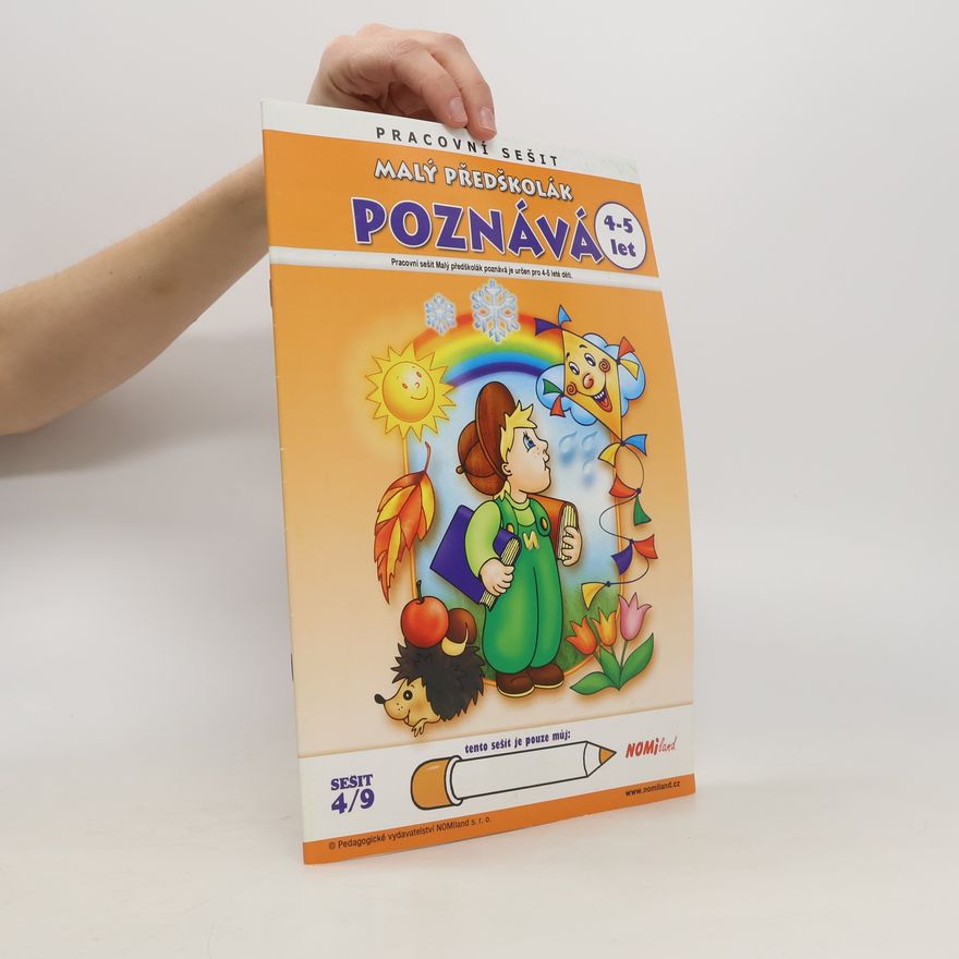 Collectif d'auteurs Pracovní sešit Malý předškolák poznává, 4-5 let
