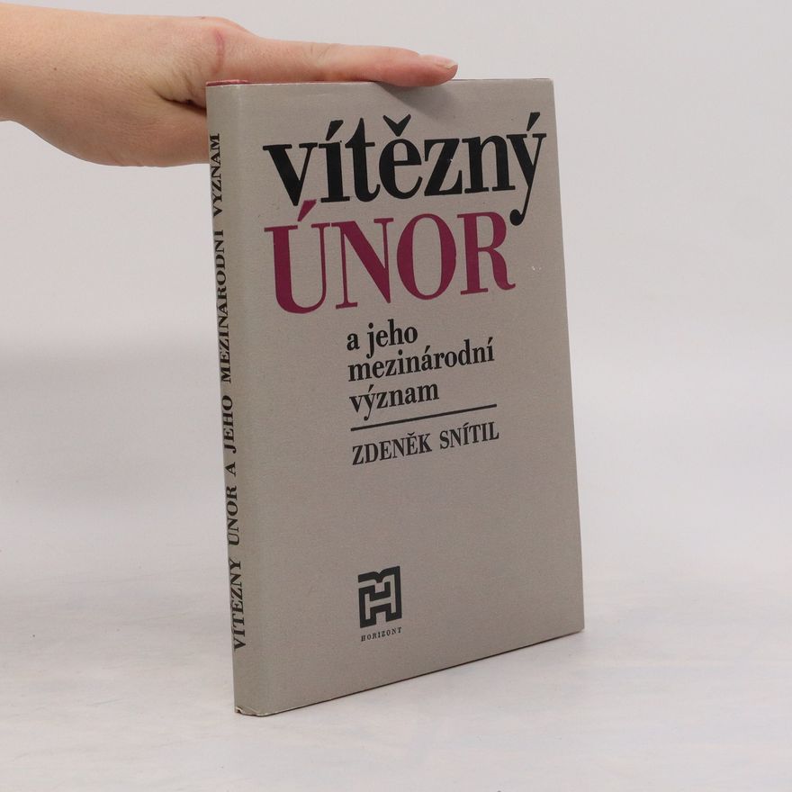 Zdeněk Snítil Vítězný únor