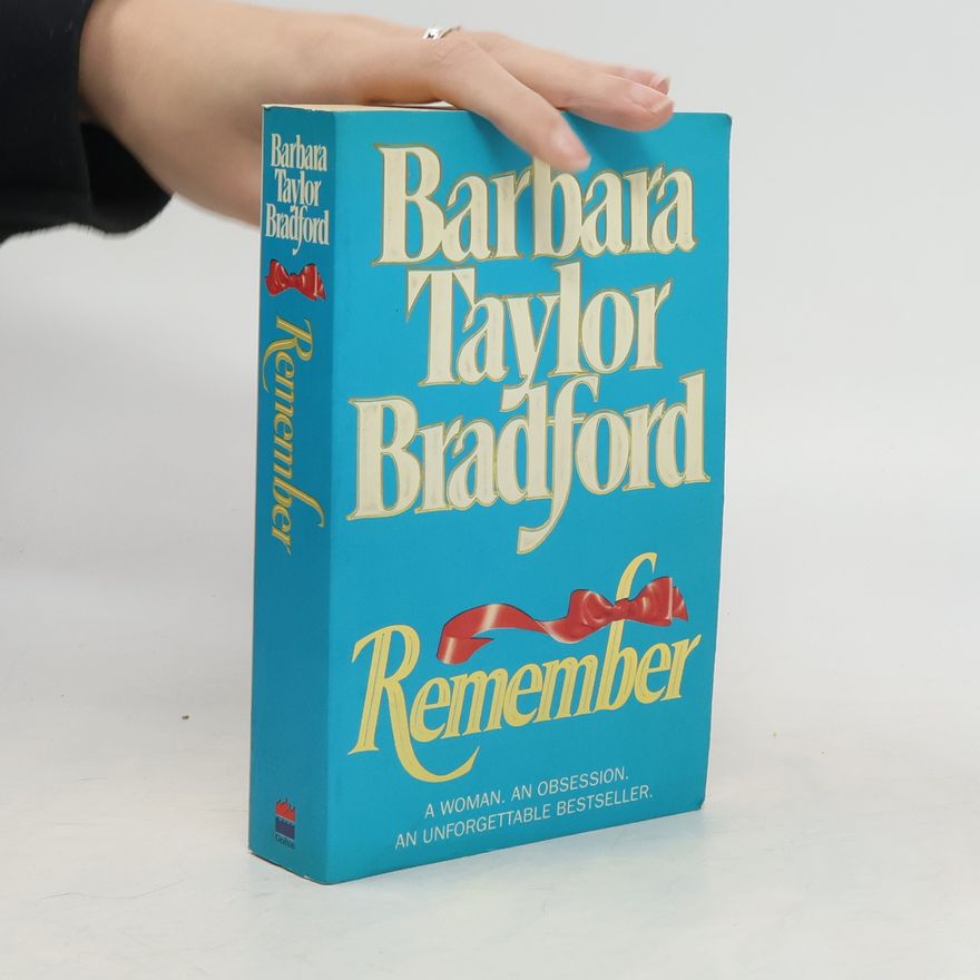 Barbara Taylor Bradford Remember