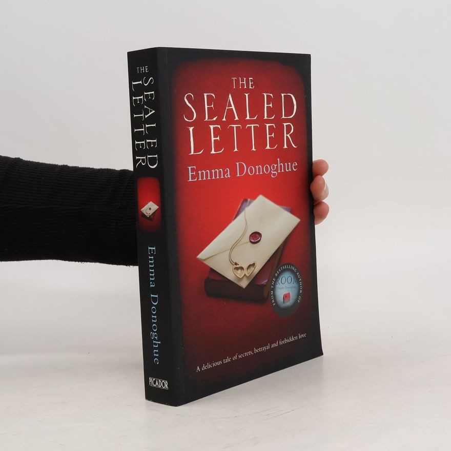 Emma Donoghue The Sealed Letter