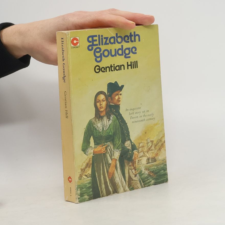 Elizabeth Goudge Gentian Hill