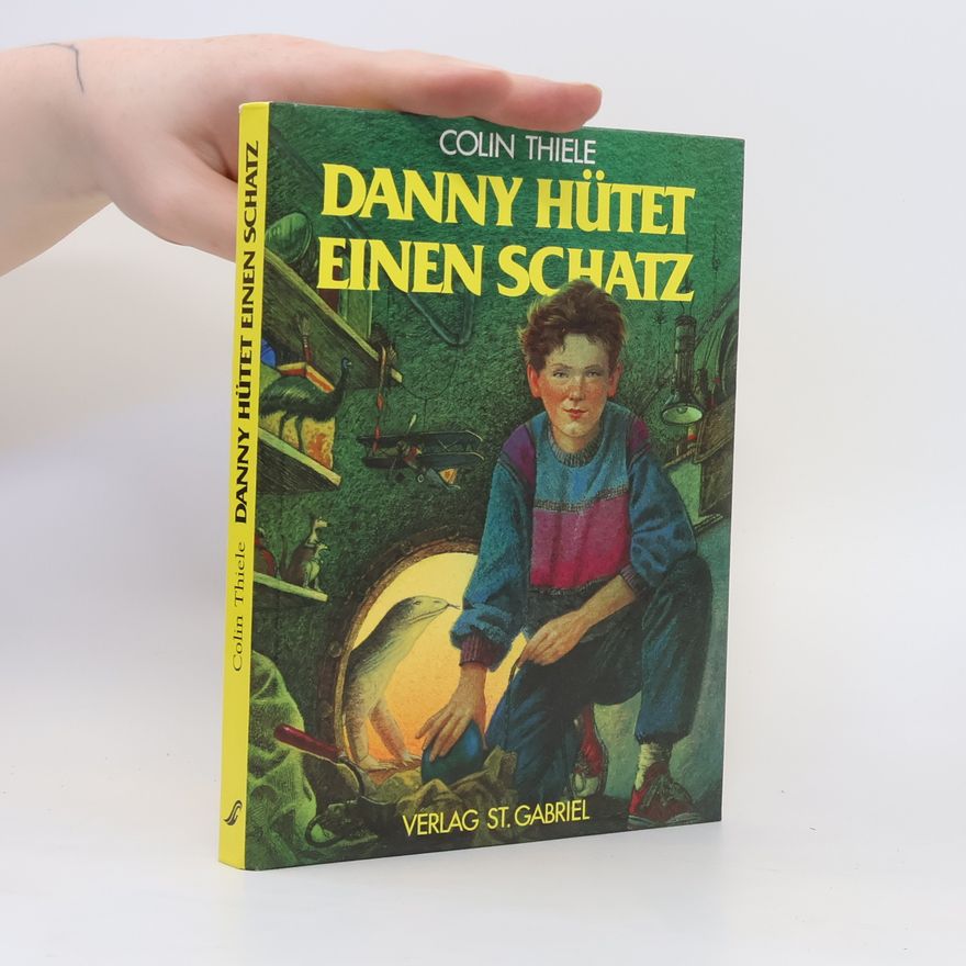 Colin Thiele Danny hütet einen Schatz