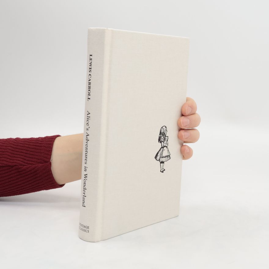 Lewis Carroll Alice´s Adventures in Wonderland