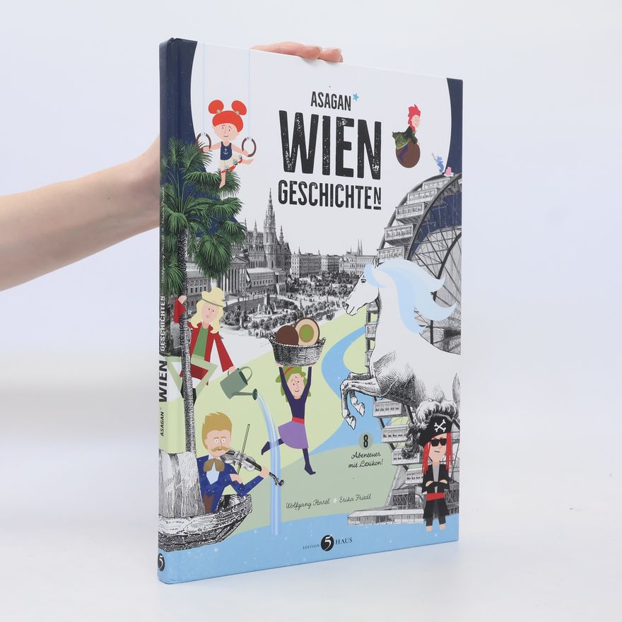 Wolfgang Hartl ASAGAN – WIEN-Geschichte (n)