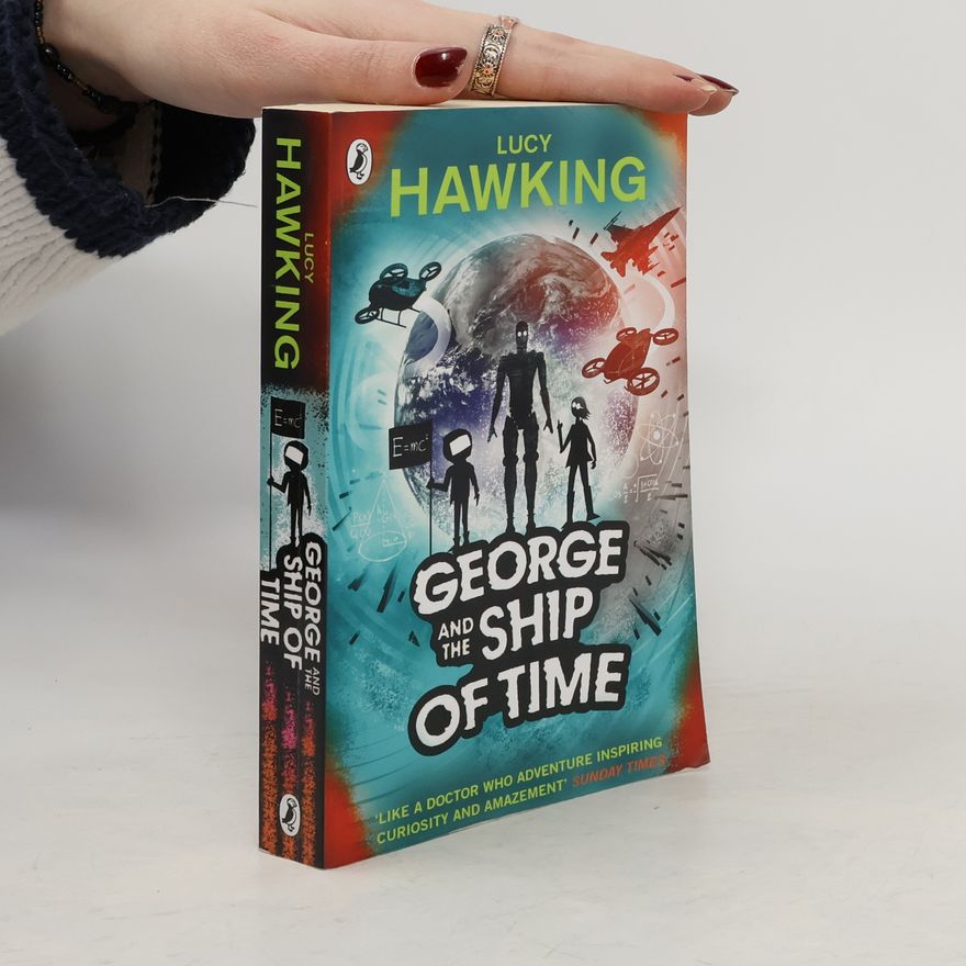 Lucy Hawking George and the Ship of Time