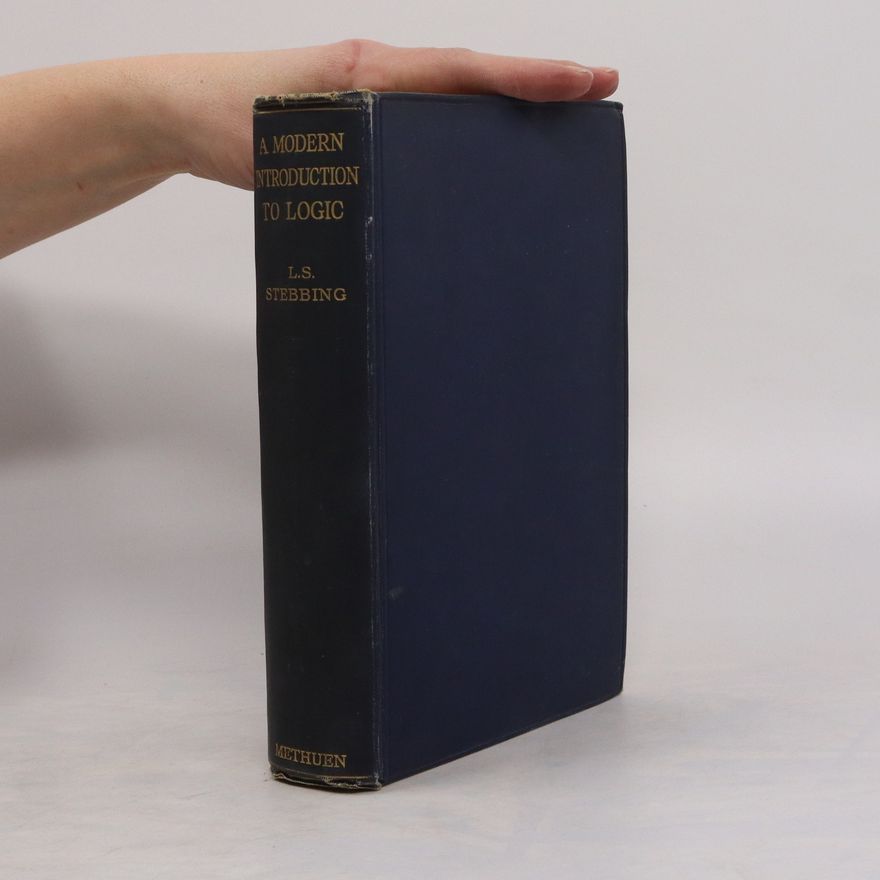L. S. Stebbing A Modern Introduction To Logic