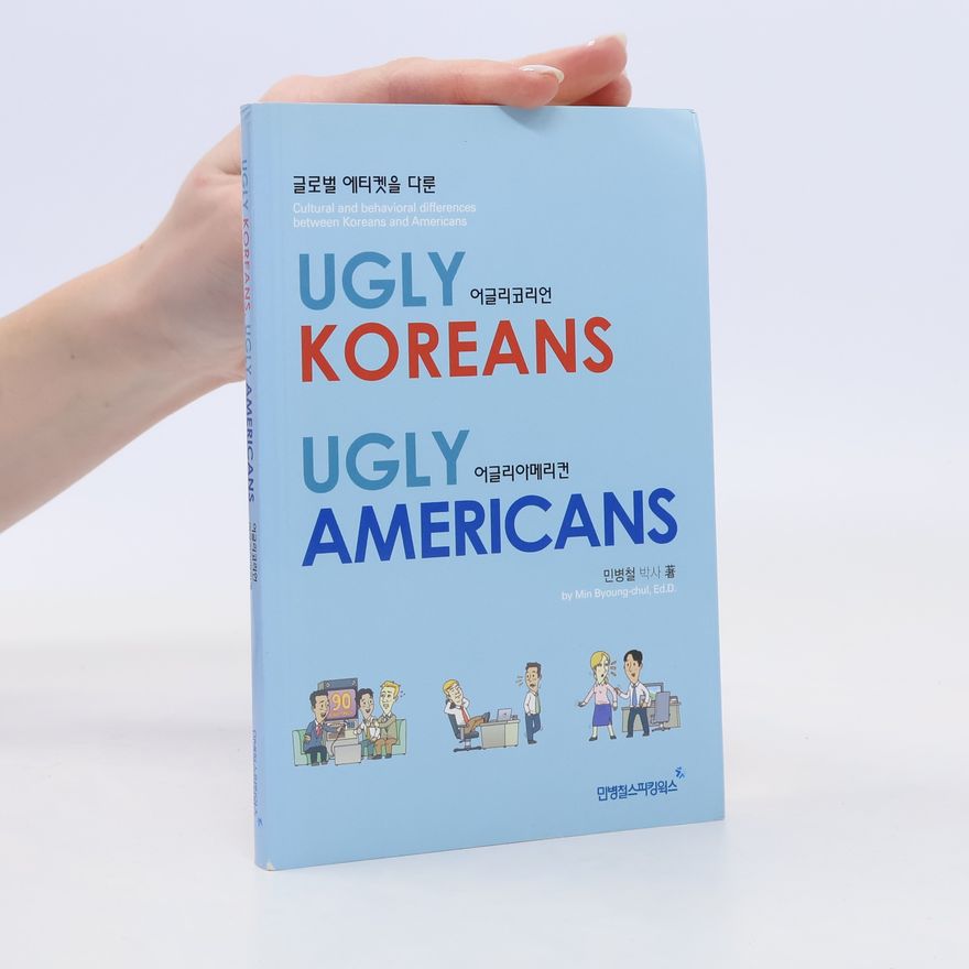 Min Byoung-chul Ugly Koreans 어글리코리언 Ugly Americans 어글리어메리겐