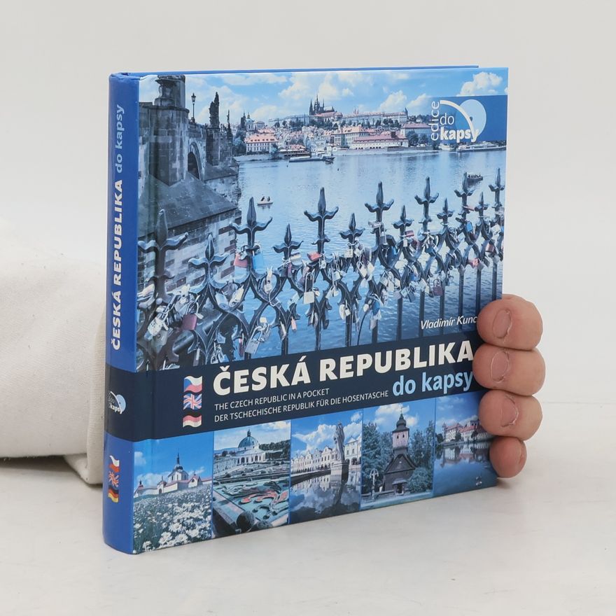 Vladimír Kunc Česká republika do kapsy- Czech Republic in a pocket- Tsechische Republik für die Hosentasche