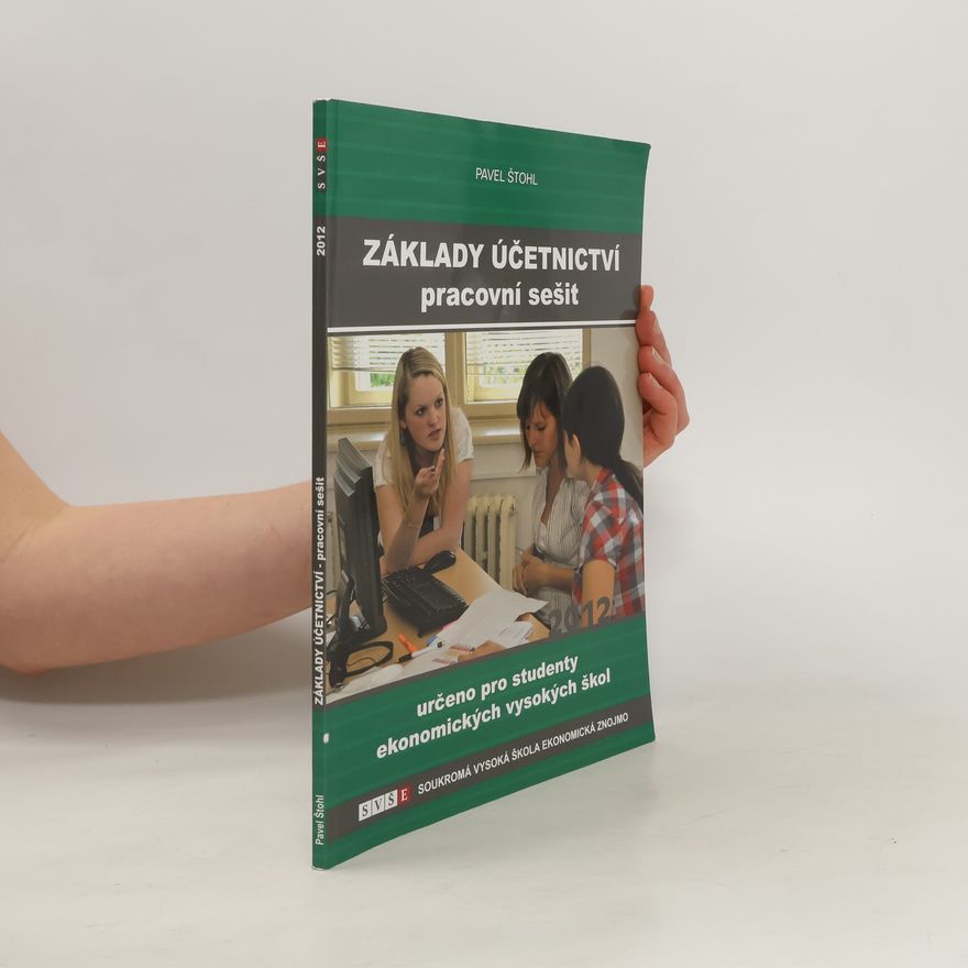 Pavel Štohl Základy účetnictví - pracovní sešit